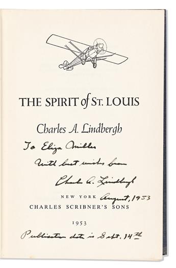 LINDBERGH, CHARLES A. Spirit of St. Louis. Signed and Inscribed,